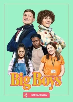 Большие мальчики / Big Boys (2022)