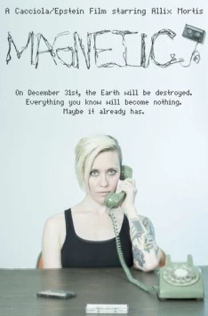 Магнетическое притяжение / Magnetic (2015)