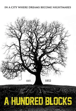 100 Кварталов / 100 Blocks (2017)