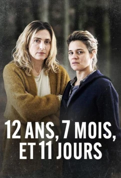 12 лет, 7 месяцев и 11 дней / 12 ans, 7 mois et 11 jours (2024)