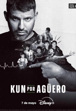 Агуэро о Куне / Kun por Agüero (2025)