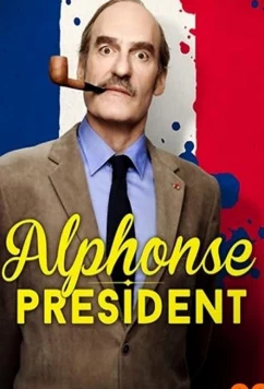 Альфонса в президенты / Alphonse Président (2017)
