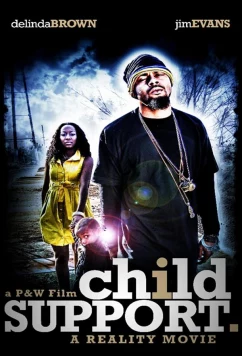 Алиментщик / Child Support - The Movie (2021)