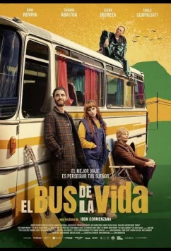 Автобус жизни / El bus de la vida (2024)