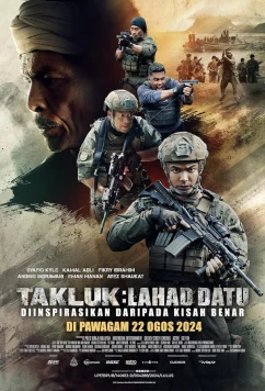 Битва за Лахад-Дату / Takluk: Lahad Datu (2024)