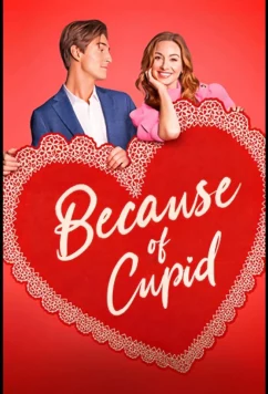 Благодаря купидону / Because of Cupid (2025)