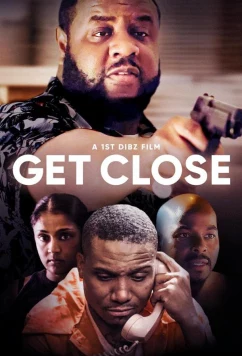 Ближе / Get Close (2023)