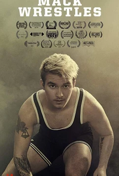 Борьба Мака / Mack Wrestles (2019)