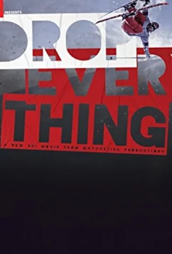 Бросай всё! / Drop Everything (2017)