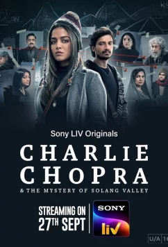 Чарли Чопра и тайна Долины Соланг / Charlie Chopra & The Mystery of Solang Valle (2023)