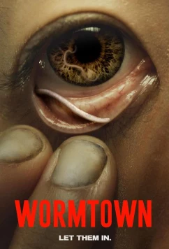 Червивый город / Wormtown (2025)