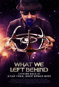 Что осталось после нас: оглядываясь на «Звездный путь: Дальний космос 9» / What We Left Behind: Looking Back at Deep Space Nine (2019)