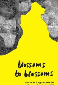 Цветки цветкам / Blossoms to blossoms / Ta anthi sta anthi (2022)