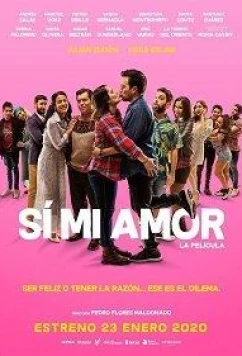 Да, любовь моя / Sí mi amor, la película (2020)