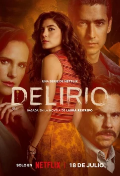Делириум / Delirio (2025)