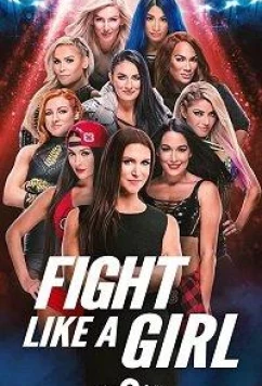 Дерись, как девчонка / Fight Like a Girl (2020)