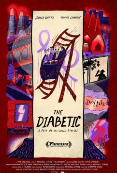 Диабетик / The Diabetic (2022)