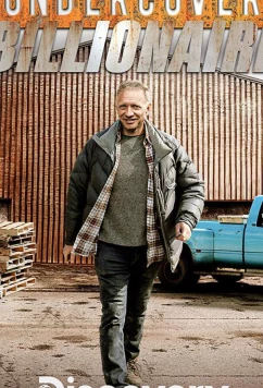Discovery. Миллиардер под прикрытием / Undercover Billionaire (2019)