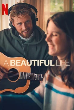 Дивная жизнь / A Beautiful Life (2023)
