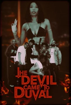 Дьявол явился в Дувал / The Devil Came to Duval (2025)