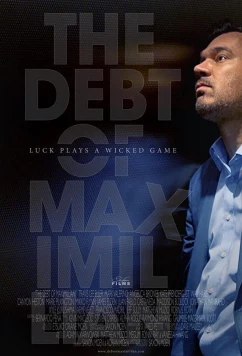 Долг Максимилиана / The Debt of Maximillian (2019)