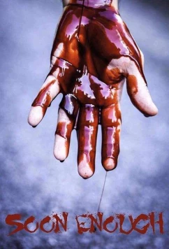 Достаточно скоро / Soon Enough (2019)