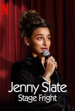 Дженни Слейт: Боязнь сцены / Jenny Slate: Stage Fright (2019)