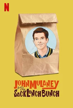 Джон Малэйни обед с подростками / John Mulaney & the Sack Lunch Bunch (2019)