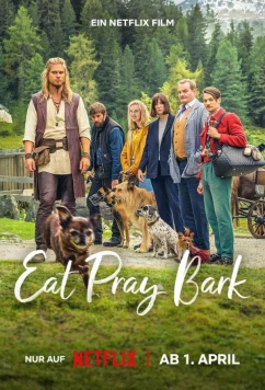 Ешь, молись, рычи / Eat Pray Bark (2026)