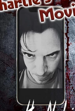 Фильм Чарли / Charlie's Movie (2020)