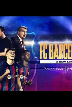ФК Барселона: Новая эра / FC Barcelona: A New Era (2022)
