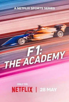 Формула-1: Академия / F1: The Academy (2025)