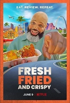 Fresh, Fried & Crispy / Fresh, Fried & Crispy (2021)