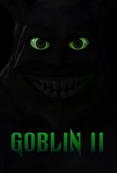 Гоблин 2 / Goblin II (2026)