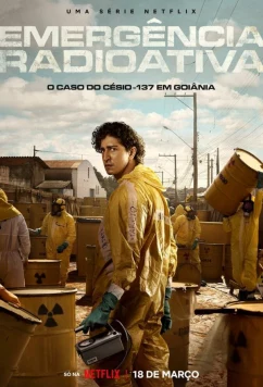 Гояния: Радиационная авария / Emergência Radioativa / Radioactive Emergency (2026)
