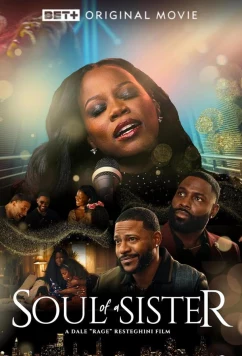 Голос ее души / Soul of a Sister (2025)