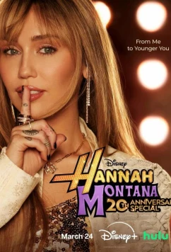 Ханна Монтана: 20 лет спустя / Hannah Montana 20th Anniversary Special (2026)