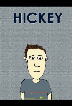 Хики / Hickey (2016)
