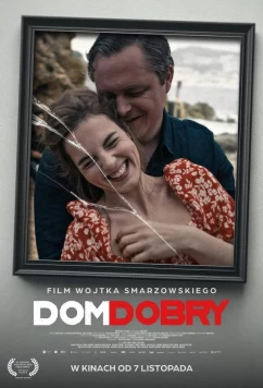 Хороший дом / Dom dobry (2025)