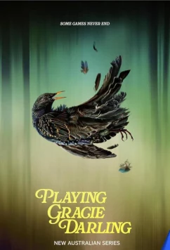 Игра в Дейзи Дарлинг / Playing Gracie Darling (2025)