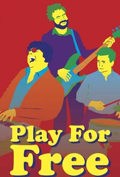 Играй бесплатно / Play for Free (2020)