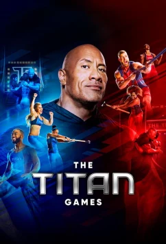 Игры титанов / The Titan Games (2019)