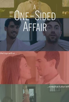 Интрижка с собой / A One Sided Affair (2021)