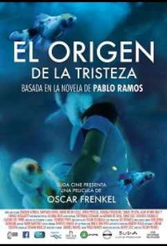 Истоки печали / El Origen de la Tristeza (2018)