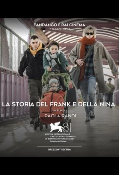 История Франка и Нины / La storia del Frank e della Nina (2024)