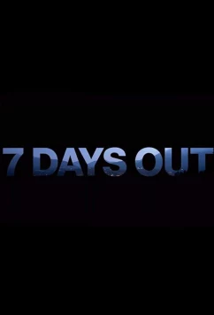 Изо дня в день / 7 Days Out (2018)