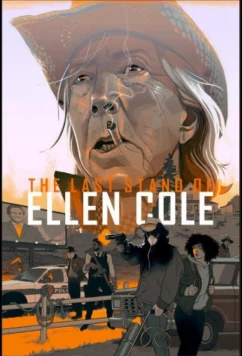 Эллен / Последний выход Элен Коул (2024)