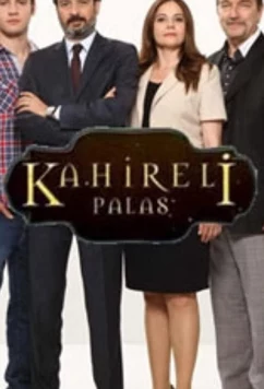 Каирский дворец / Kahireli Palas (2013)