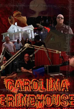 Каролина Грайндхаус: Ужасы округа Андерсон / Carolina Grindhouse: Anderson's Own Horror Movie (2019)