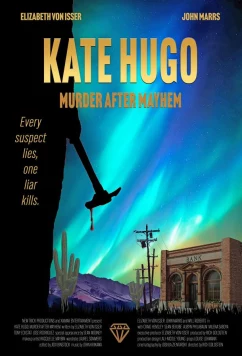 Кейт Хьюго: Убийство после хаоса / Kate Hugo: Diamond Detective Agent (2025)